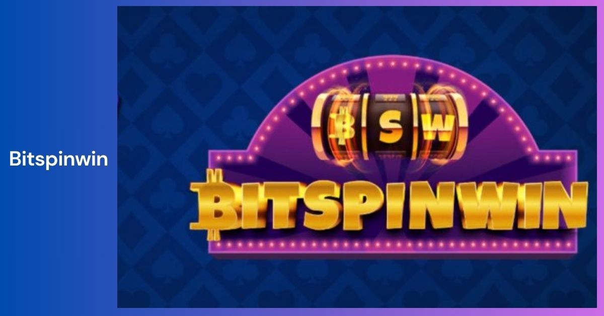 BitSpinWin _ The Ultimate Destination for Online Gaming Enthusiasts