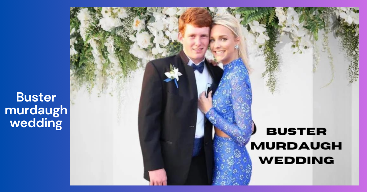 Buster Murdaugh Wedding_ A Celebration of Love