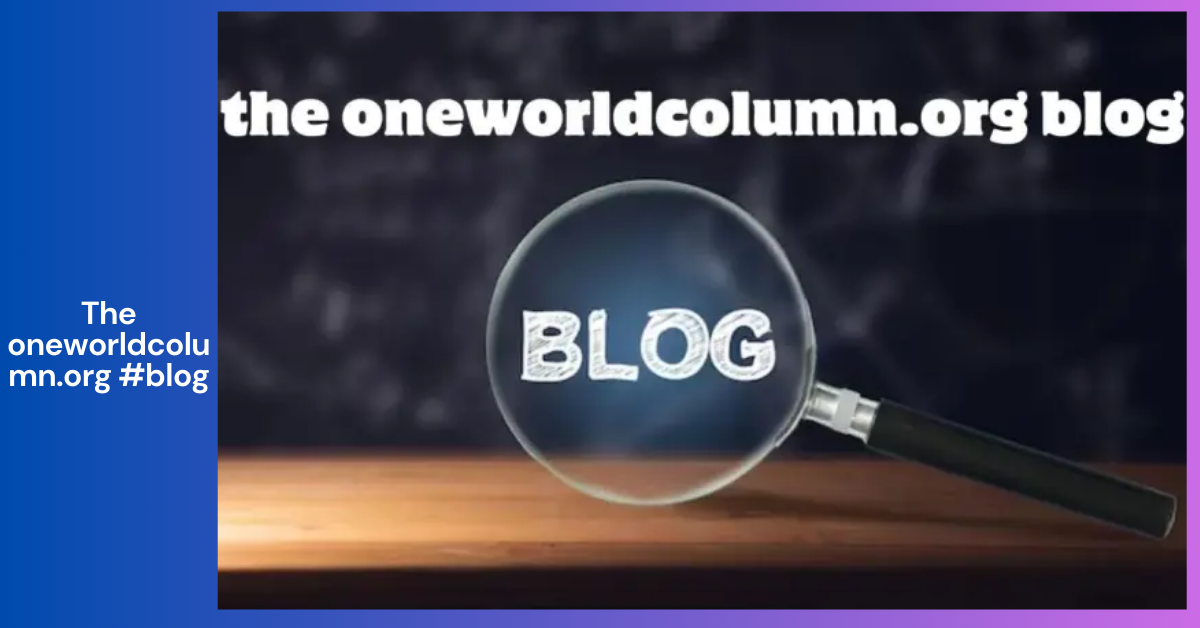 The oneworldcolumn.org #blog_ Your Guide to Sustainability and Economic Equity